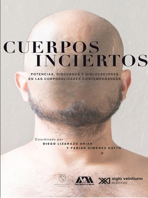 cover image of Cuerpos inciertos
